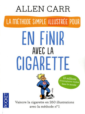 cover image of La méthode simple illustrée pour en finir avec la cigarette